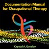 Documentation Manual for Occupational Therapy, 5th Edition (PDF)