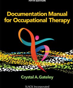 Documentation Manual for Occupational Therapy, 5th Edition (PDF)