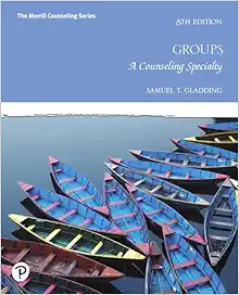 Groups: A Counseling Specialty (The Merrill Counseling Series), 8th Edition (PDF)