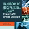 Handbook of Occupational Therapy for Adults with Physical Disabilities (PDF)