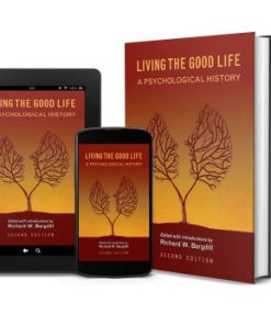 Living the Good Life: A Psychological History (High Quality Image PDF)