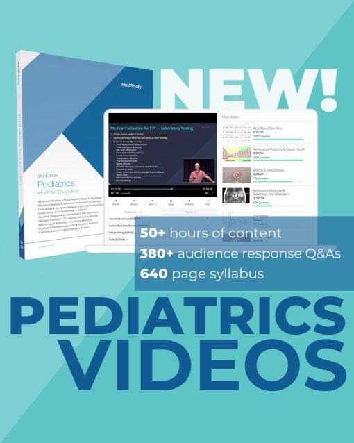 Medstudy 2023–2024 Pediatrics Video Board Review