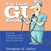 The Little GI Book: An Easily Digestible Guide to Understanding Gastroenterology, 2nd Edition (EPUB)