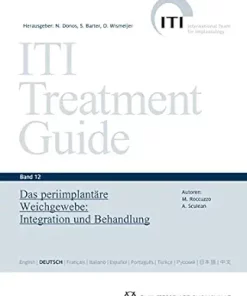 Das periimplantäre Weichgewebe: Integration und Behandlung, 12th Edition (ITI Treatment Guide Series) (German Edition) (EPUB)