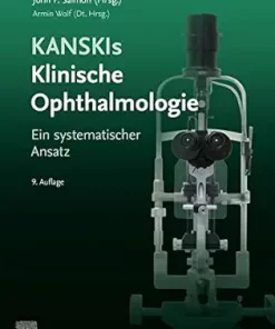 Kanski’s Klinische Ophthalmologie: Ein systematischer Ansatz, 9ed (German Edition) (PDF)