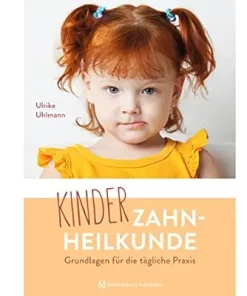 Kinderzahnheilkunde: Grundlagen für die tägliche Praxis (German Edition) (EPUB)