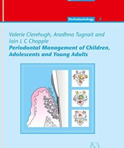 Periodontal Management of Children, Adolescents and Young Adults (QuintEssentials of Dental Practice Book 17) (EPUB)