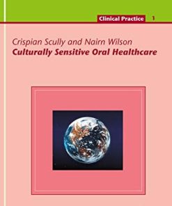 Culturally Sensitive Oral Healthcare (QuintEssentials of Dental Practice Book 35) (EPUB)