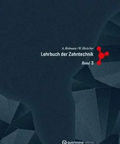 Lehrbuch der Zahntechnik: Band 3: Werkstofftechnik (German Edition), 5th Edition (EPUB)