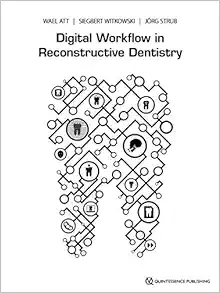 Digital Workflow in Reconstructive Dentistry (EPUB)