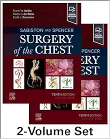 Sabiston and Spencer Surgery of the Chest, 10th edition, 2 Volume Set (ePub+Converted PDF)