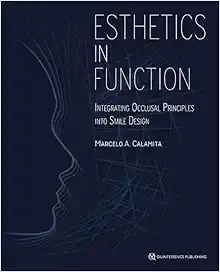 Esthetics in Function: Integrating Occlusal Principles into Smile Design (EPUB)