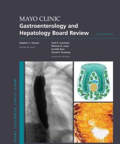 Mayo Clinic Gastroenterology and Hepatology Board Review, 6th Edition (PDF)