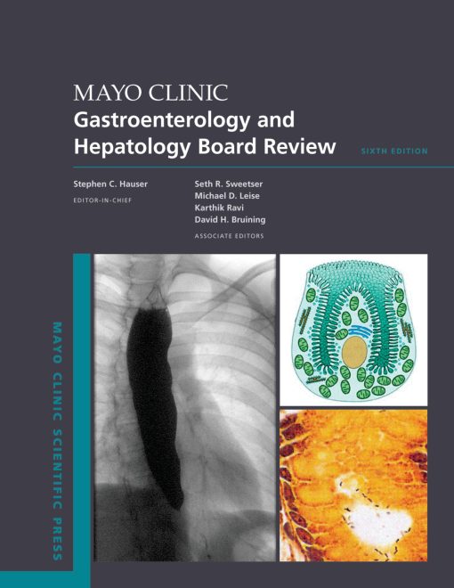 Mayo Clinic Gastroenterology and Hepatology Board Review, 6th Edition (PDF)