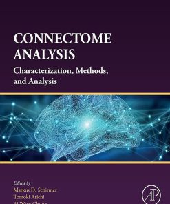 Connectome Analysis: Characterization, Methods, and Analysis (PDF)