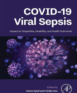 COVID-19 Viral Sepsis: Impact on Disparities, Disability, and Health Outcomes (PDF)