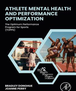 Athlete Mental Health and Performance Optimization: The Optimum Performance Program for Sports TOPPS (PDF)