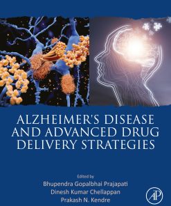 Alzheimer’s Disease and Advanced Drug Delivery Strategies (PDF)