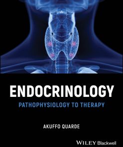 Endocrinology: Pathophysiology to Therapy (PDF)