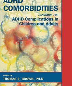 ADHD Comorbidities: Handbook for ADHD Complications in Children and Adults (PDF)