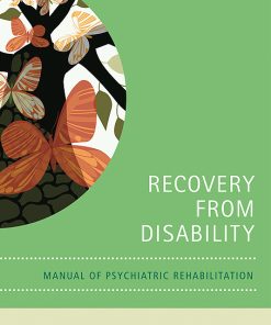 Recovery From Disability: Manual of Psychiatric Rehabilitation (PDF)