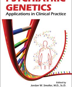 Psychiatric Genetics: Applications in Clinical Practice (PDF)