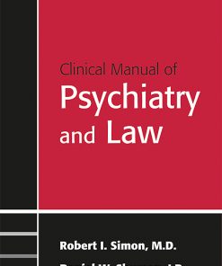 Clinical Manual of Psychiatry and Law (PDF)