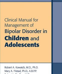 Clinical Manual for Management of Bipolar Disorder in Children and Adolescents (PDF)