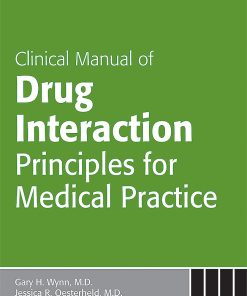 Clinical Manual of Drug Interaction Principles for Medical Practice (PDF)