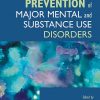 Recognition and Prevention of Major Mental and Substance Use Disorders (EPUB)