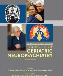 The American Psychiatric Publishing Textbook of Geriatric Neuropsychiatry, 3rd Edition (PDF)