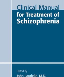 Clinical Manual for Treatment of Schizophrenia (PDF)