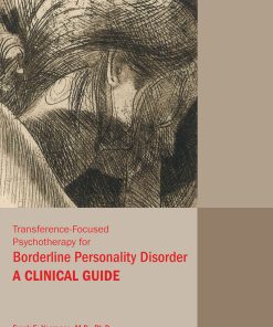 Transference-Focused Psychotherapy for Borderline Personality Disorder (PDF)