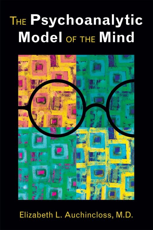 The Psychoanalytic Model of the Mind (EPUB)