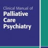 Clinical Manual of Emergency Psychiatry, 2nd Edition (PDF)