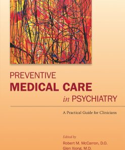 Preventive Medical Care in Psychiatry (PDF)