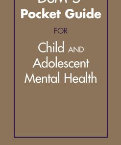 DSM-5® Pocket Guide for Child and Adolescent Mental Health (PDF)