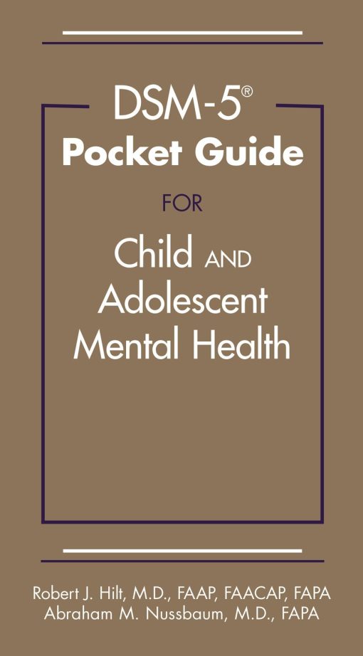 DSM-5® Pocket Guide for Child and Adolescent Mental Health (PDF)