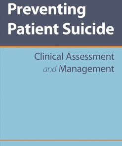 Preventing Patient Suicide: Clinical Assessment and Management (PDF)