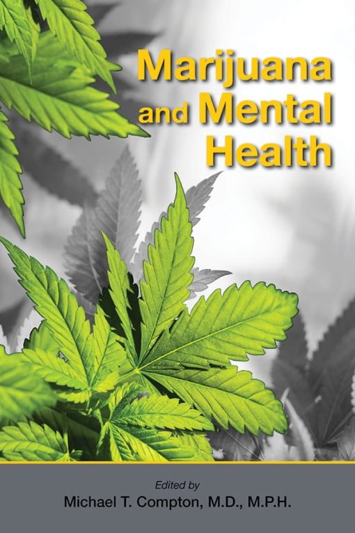 Marijuana and Mental Health (PDF)