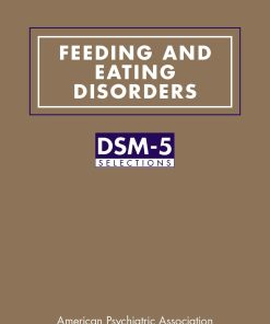 Feeding and Eating Disorders: DSM-5® Selections (PDF)