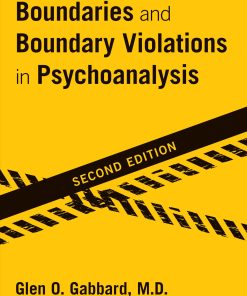 Boundaries and Boundary Violations in Psychoanalysis, 2nd Edition (PDF)