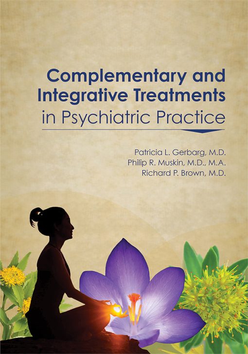 Complementary and Integrative Treatments in Psychiatric Practice (EPUB)