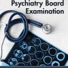 The American Psychiatric Publishing Board Review Guide for Psychiatry (PDF)