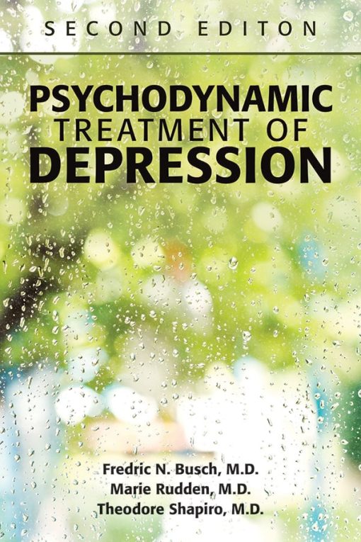 Psychodynamic Treatment of Depression, 2nd Edition (PDF)