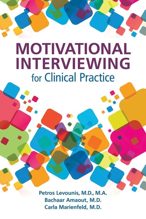 Motivational Interviewing for Clinical Practice: A Practical Guide for Clinicians (PDF)