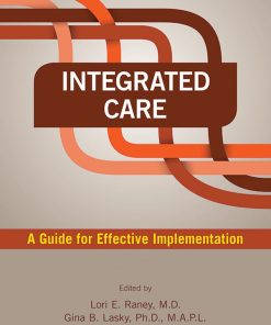 Integrated Care: A Guide for Effective Implementation (PDF)