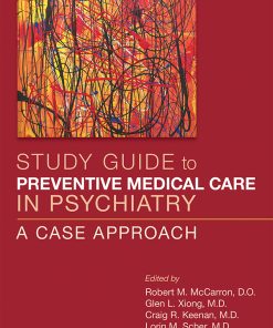 Study Guide to Preventive Medical Care in Psychiatry: A Case Approach (EPUB)