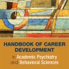 Handbook of Career Development in Academic Psychiatry and Behavioral Sciences, 2nd Edition (PDF)