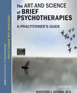 The Art and Science of Brief Psychotherapies: An Illustrated Guide, 3rd Edition (PDF)